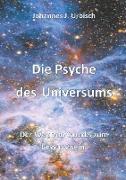 Die Psyche des Universums