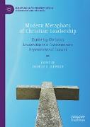 Modern Metaphors of Christian Leadership