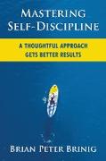 Mastering Self-Discipline