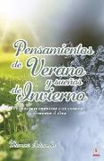 Pensamientos de verano y sueños de invierno