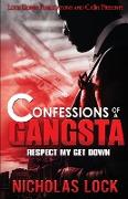 Confessions of a Gangsta