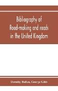 Bibliography of road-making and roads in the United Kingdom