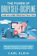 The Power Of Daily Self -Discipline And No More Procrastination 2 in 1 Book