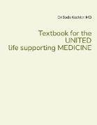 Textbook for the UNITED life supporting MEDICINE