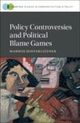 Policy Controversies and Political Blame Games