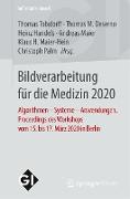 Bildverarbeitung für die Medizin 2020