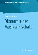 Ökonomie der Musikwirtschaft