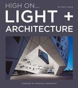 Light + Architecture High On