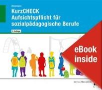 eBook inside: Buch und eBook KurzCHECK Aufsichtspflicht für sozialpädagogische Berufe