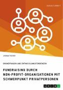 Fundraising durch Non-Profit-Organisationen mit Schwerpunkt Privatpersonen in Deutschland