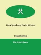 Great Speeches of Daniel Webster