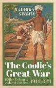 The Coolie's Great War