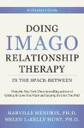 Doing Imago Relationship Therapy in the Space-Between