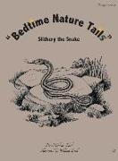 Bedtime Nature Tails: Slithery the Snake