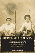 Hertford County, North Carolina's Free People of Color and Their Descendants