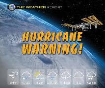 Hurricane Warning!