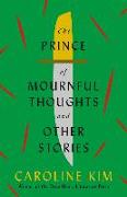 The Prince of Mournful Thoughts and Other Stories