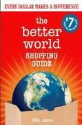 The Better World Shopping Guide: 7th Edition