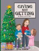 Giving Not Getting: A Christmas Lesson