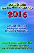 Condensed Psychopharmacology 2016: A Pocket Reference for Psychiatry and Psychotropic Medications
