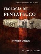 Teología del Pentateuco: Manual del Alumno