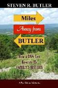 Miles Away from Butler: How a DNA Test Rewrote My Family's History