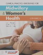 Clinical Practice Guidelines for Midwifery & Women's Health