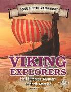 Viking Explorers: First European Voyagers to North America