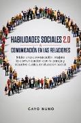 HABILIDADES SOCIALES 2.0 & COMUNICACIÓN EN LAS RELACIONES