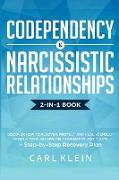 CODEPENDENCY AND NARCISSISTIC RELATIONSHIPS