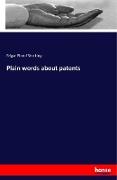 Plain words about patents