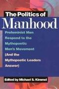 The Politics of Manhood