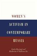 Women's Activism in Contemporary Russia