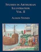 Studies in Arthurian Illustration Volume 2