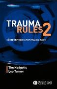 Trauma Rules 2