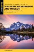 The Disabled Hiker's Guide to Western Washington and Oregon