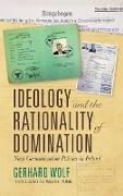 Ideology and the Rationality of Domination