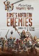 Painting Wargaming Figures - Rome's Northern Enemies