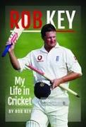 'Oi, Key' Tales of a Journeyman Cricketer