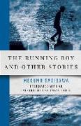 The Running Boy and Other Stories