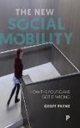 The new social mobility