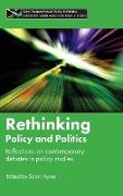 Rethinking policy and politics