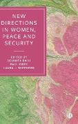 New Directions in Women, Peace and Security