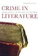 Crime in Literature: Sociology of Deviance and Fiction