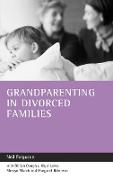 Grandparenting in Divorced Families