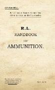 R.L. Handbook of Ammunition