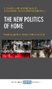 The new politics of home