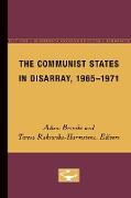 The Communist States in Disarray, 1965-1971