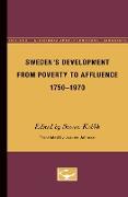 Sweden's Development From Poverty to Affluence, 1750-1970