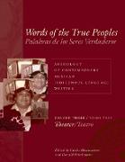 Words of the True Peoples/Palabras de los Seres Verdaderos